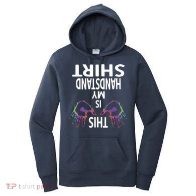 This Is My Handstand Shirts Gymnastics Gymnastics Training Women's Hoodie