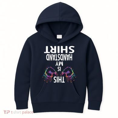 This Is My Handstand Shirts Gymnastics Gymnastics Training Kids Hoodie