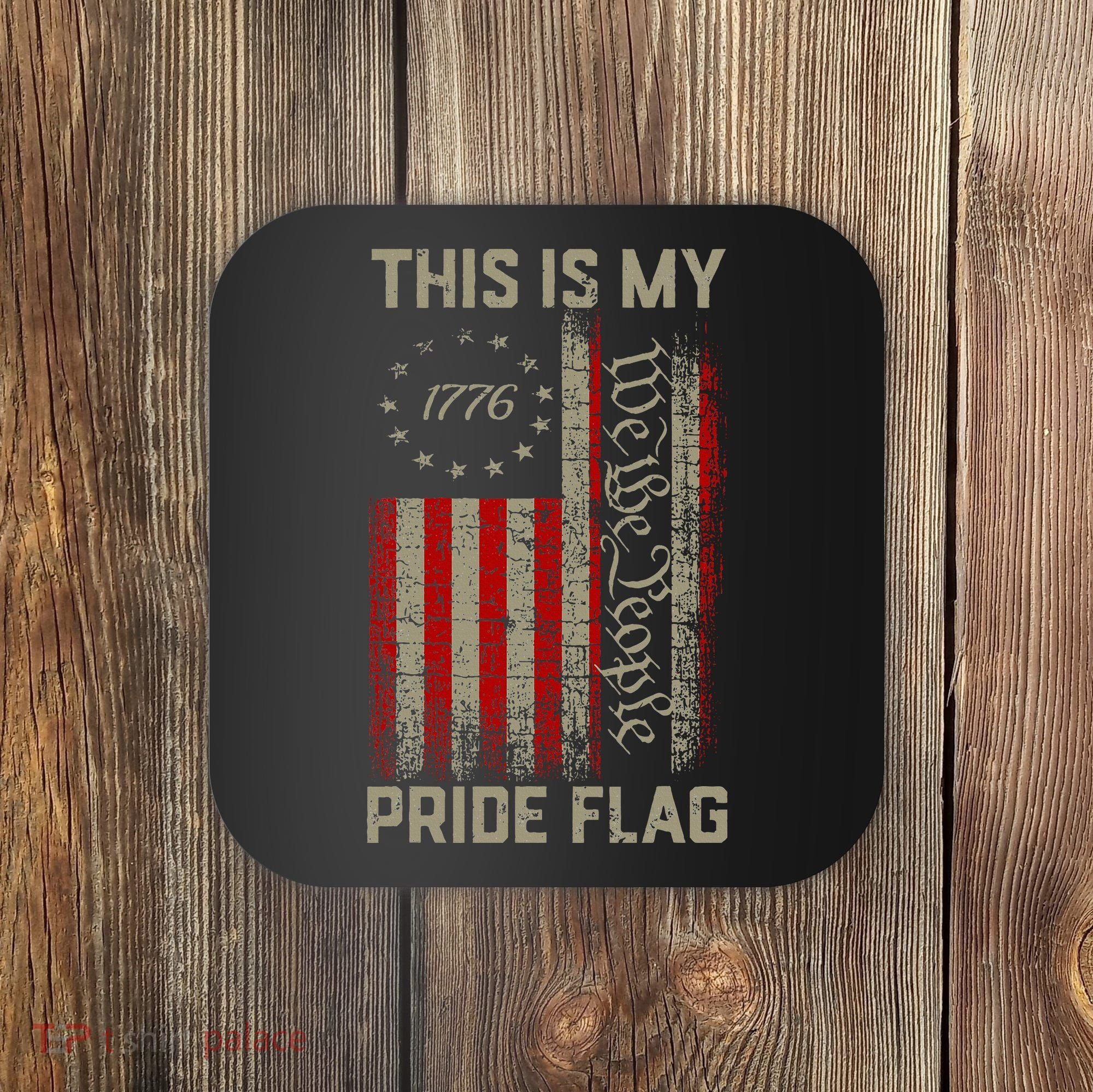 This Is My Pride Flag Usa American Coaster