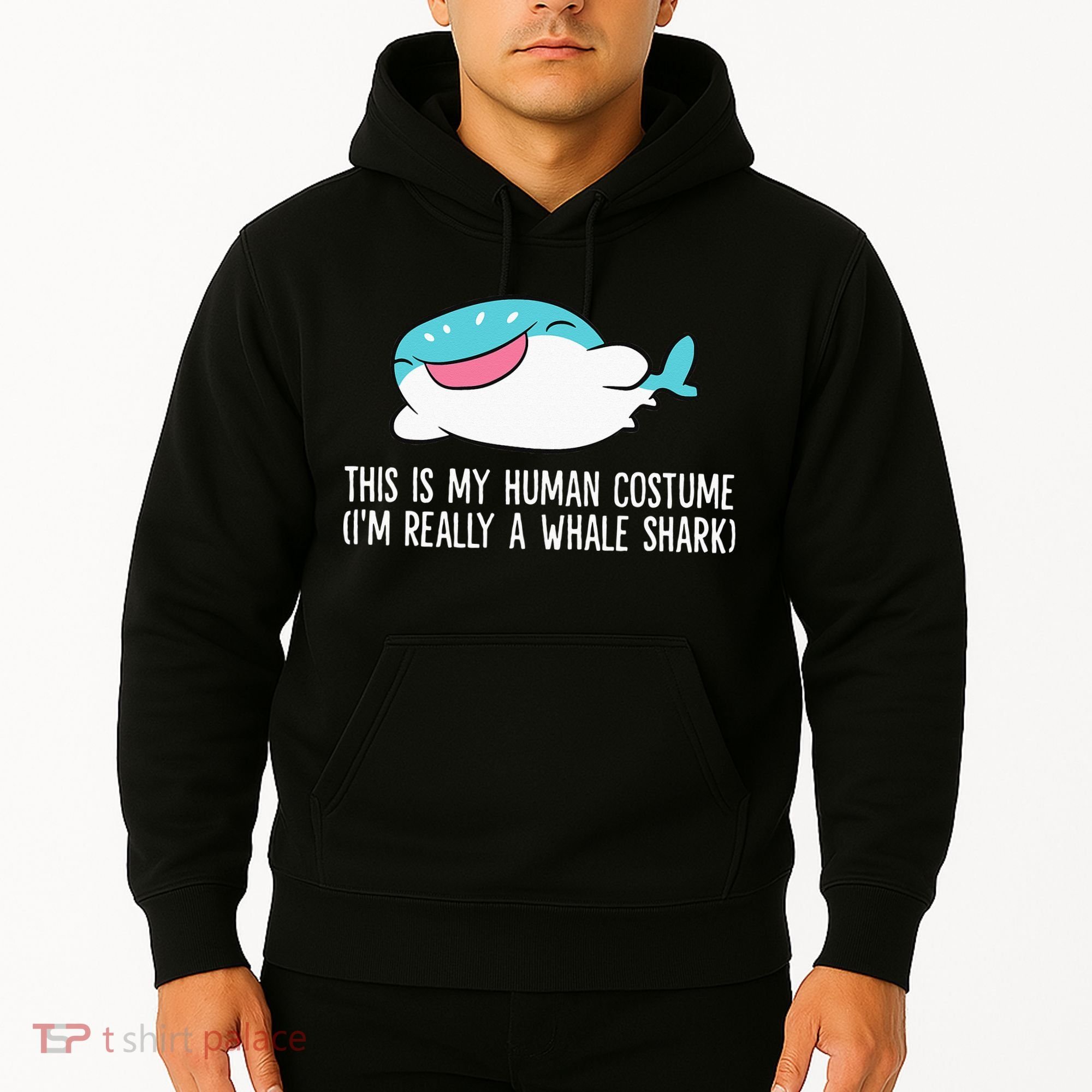 This Is My Human Costume I'm Really A Whale Shark Hoodie