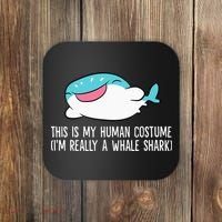 This Is My Human Costume I'm Really A Whale Shark Coaster thumb 0