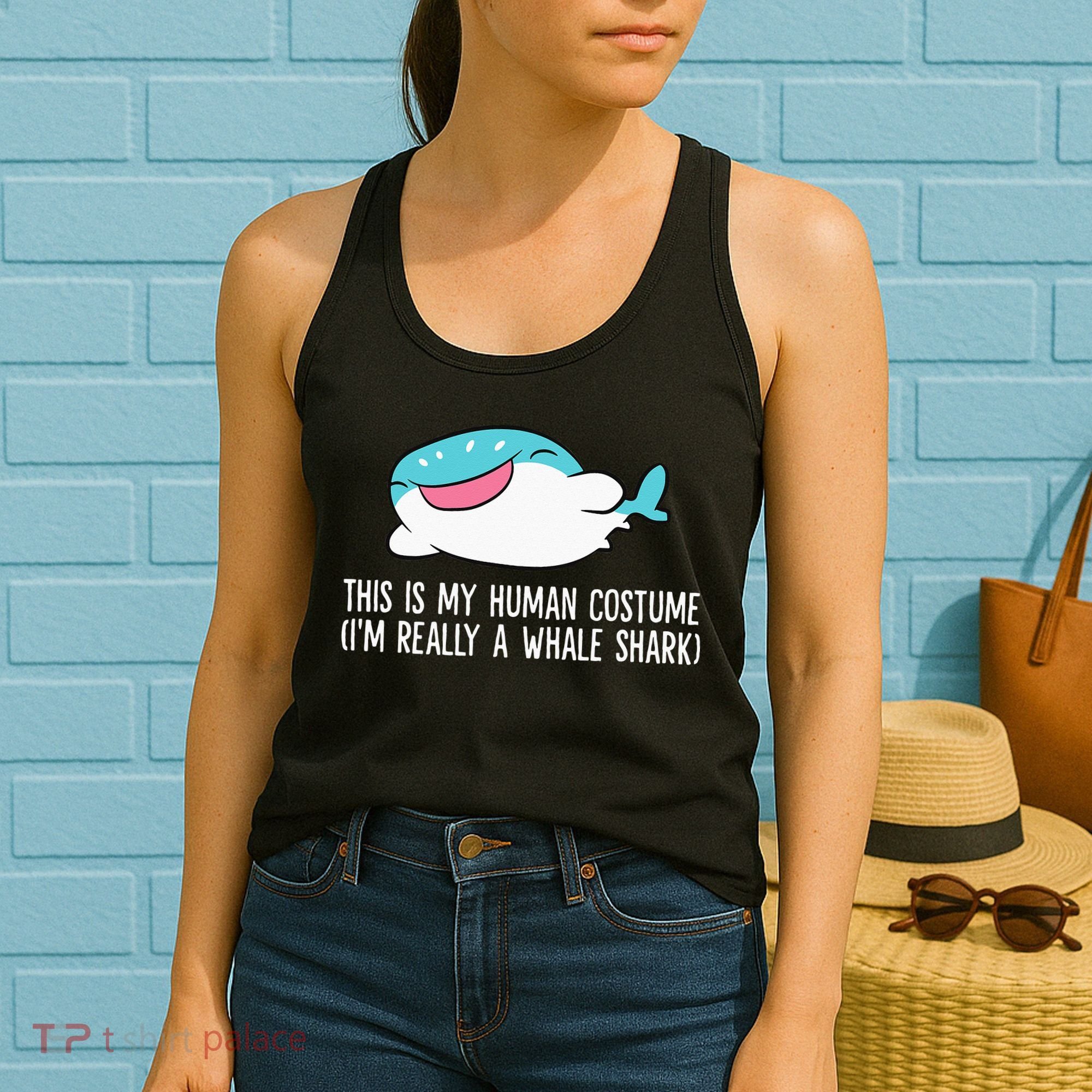 This Is My Human Costume I'm Really A Whale Shark Women's Tank Top