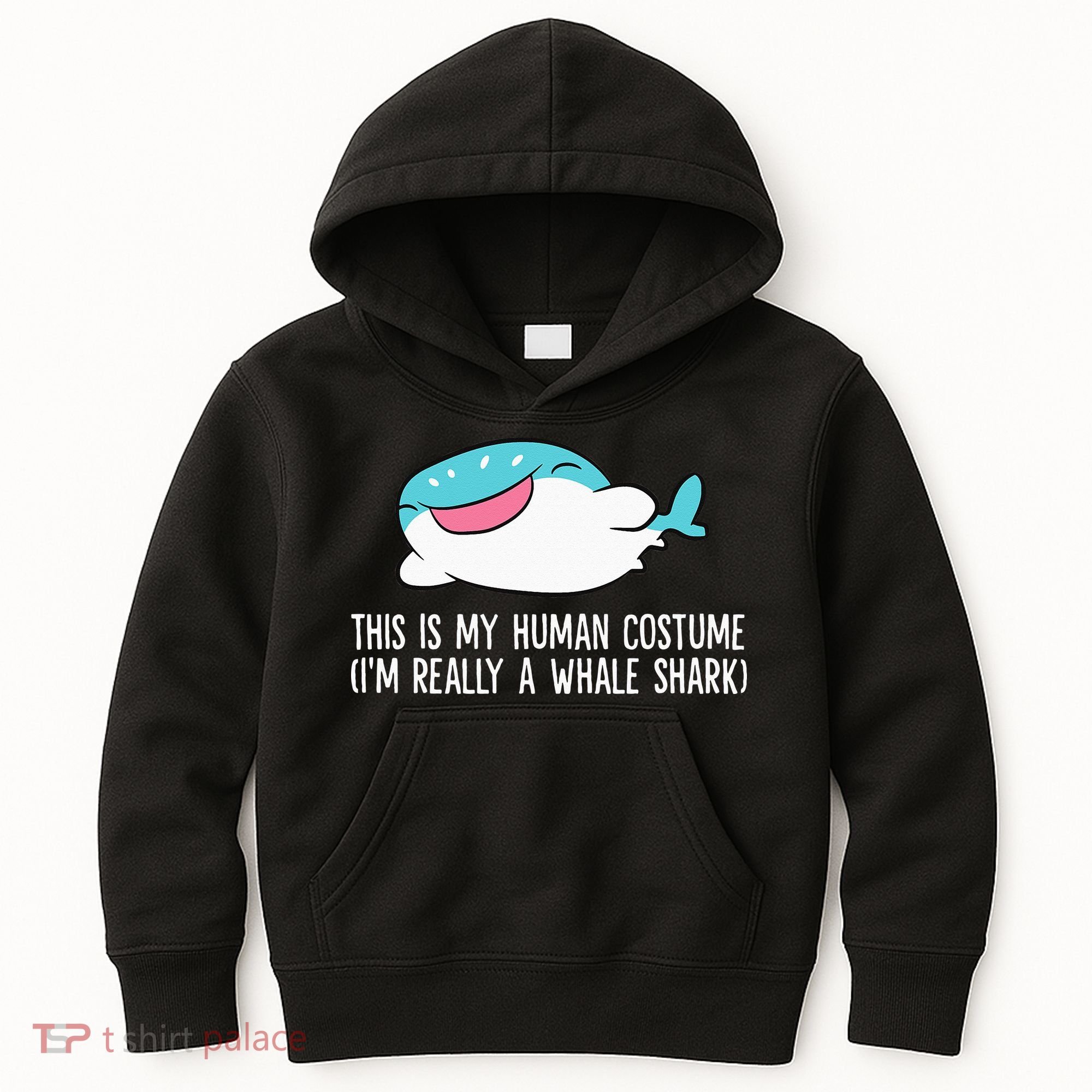 This Is My Human Costume I'm Really A Whale Shark Kids Hoodie