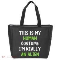This Is My Human Costume Im Really An Alien Lazy Costume Tote Bag thumb 0