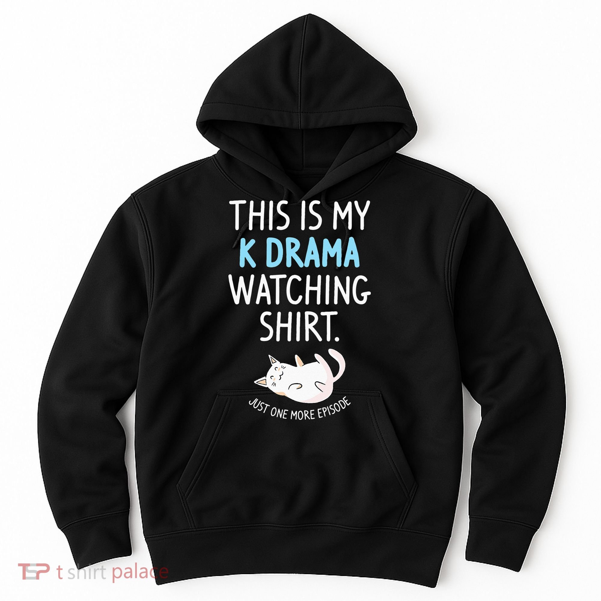 This Is My Kdrama Watching KDrama Korean Drama Lover Hoodie