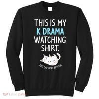 This Is My Kdrama Watching KDrama Korean Drama Lover Sweatshirt thumb 0