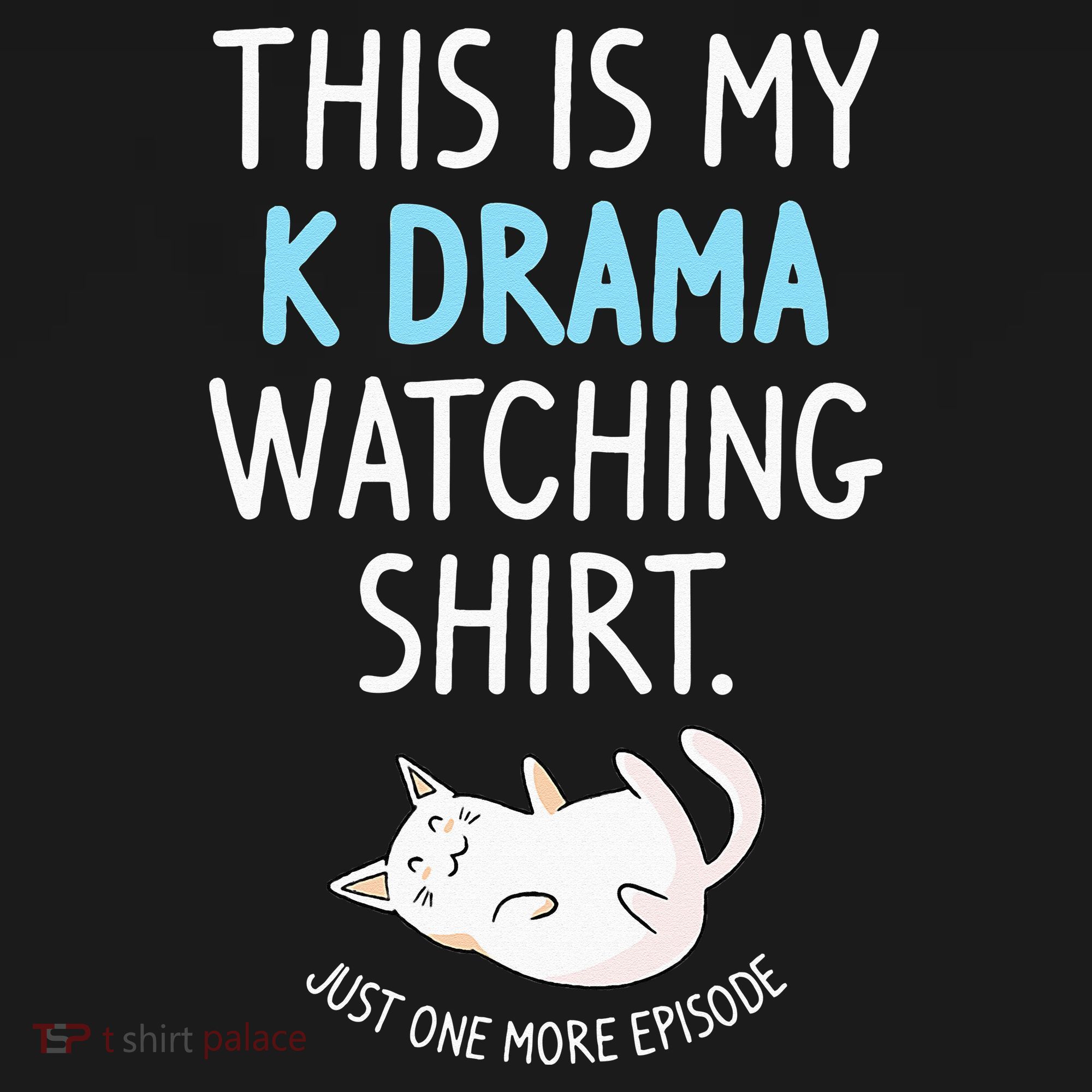 This Is My Kdrama Watching KDrama Korean Drama Lover Sweatshirt