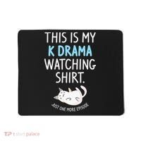 This Is My Kdrama Watching KDrama Korean Drama Lover Mousepad thumb 0