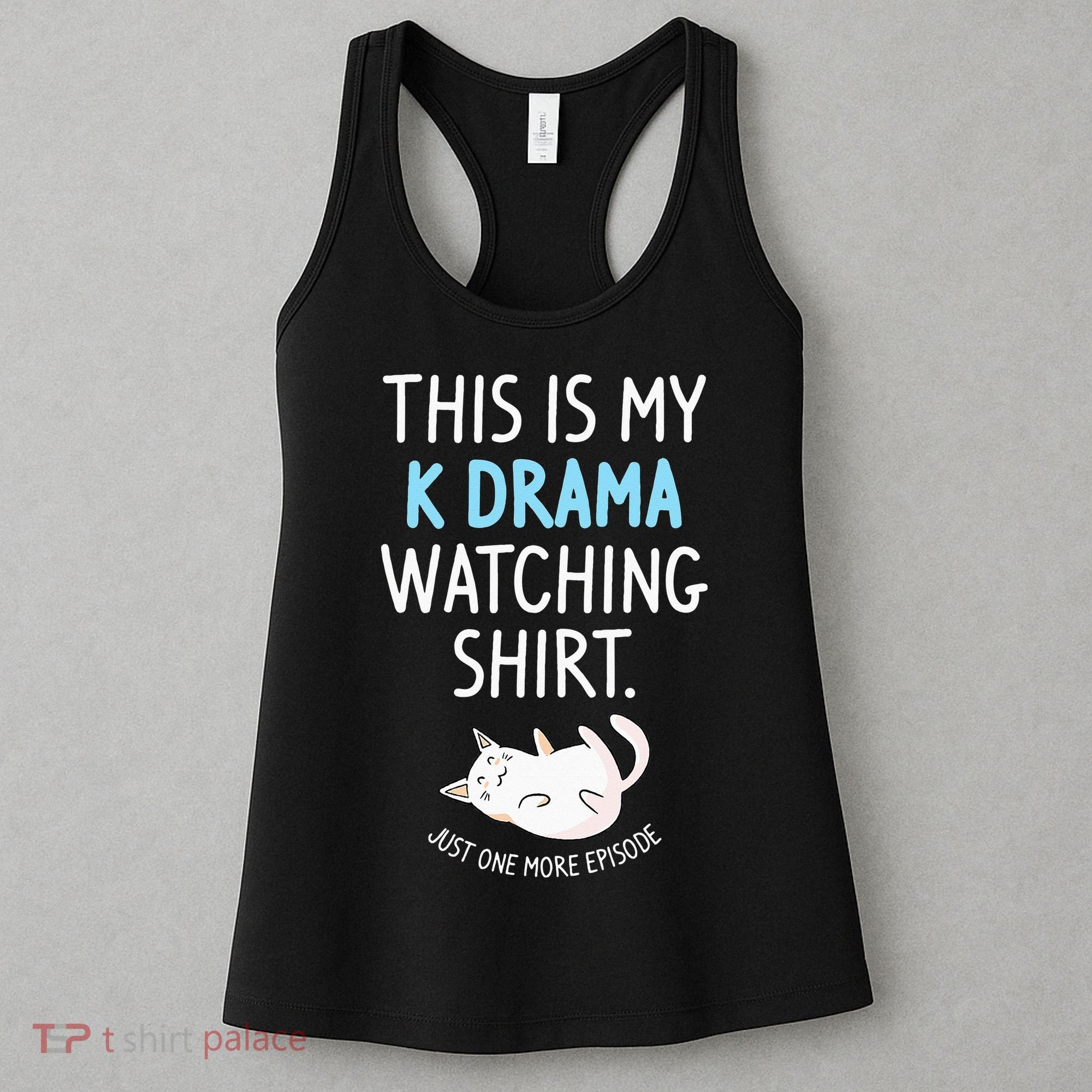 This Is My Kdrama Watching KDrama Korean Drama Lover Women's Tank Top