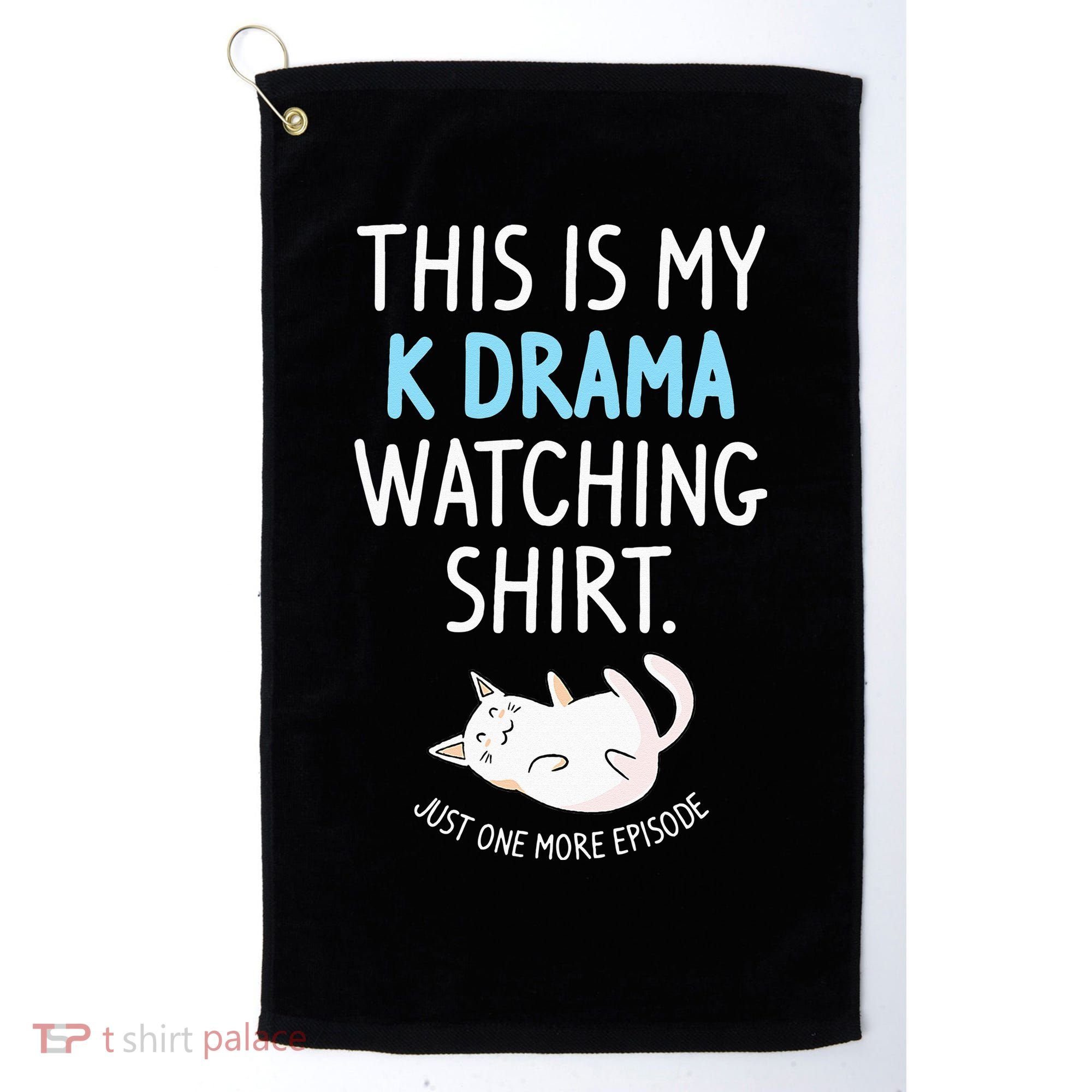 This Is My Kdrama Watching KDrama Korean Drama Lover Golf Towel