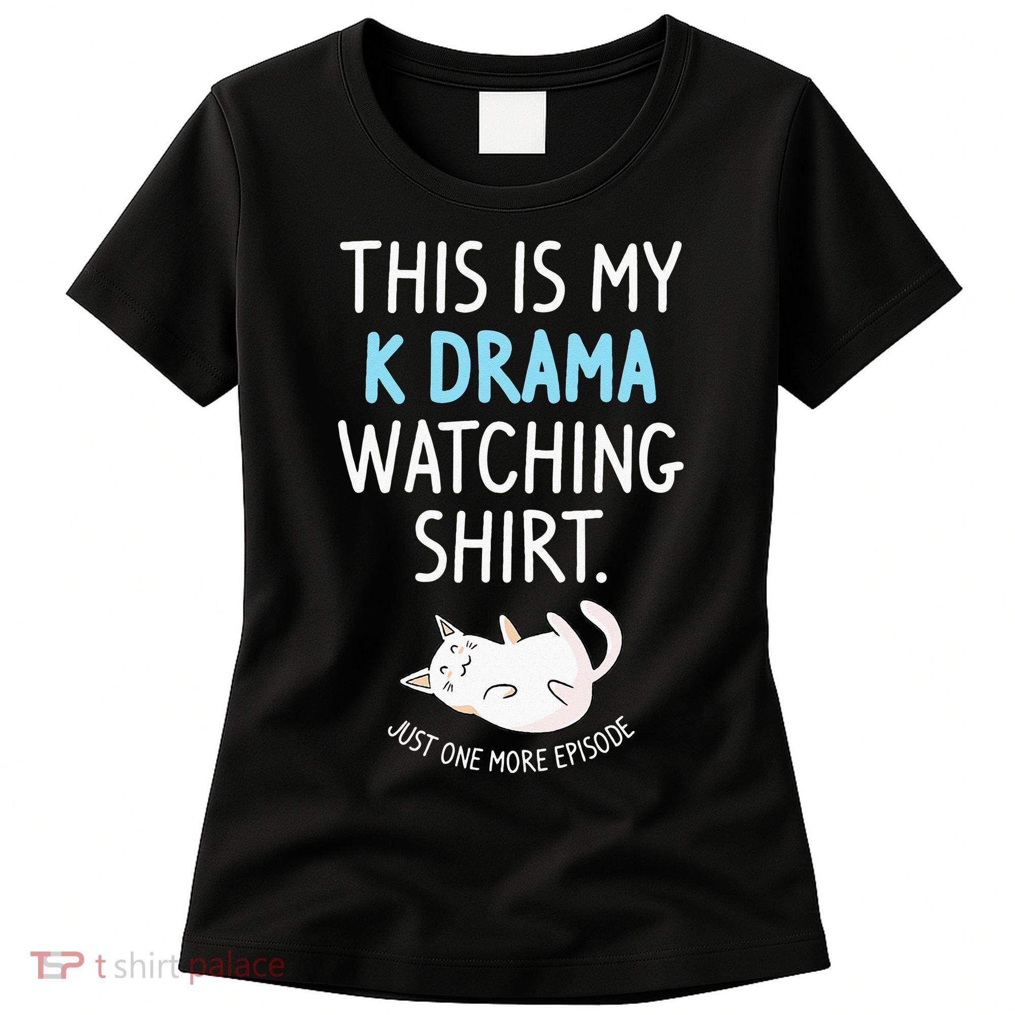 This Is My Kdrama Watching KDrama Korean Drama Lover Women's T-Shirt