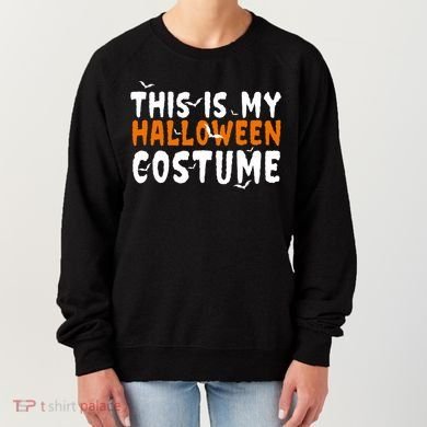 This Is My Halloween Costume Spooky Women's Sweatshirt