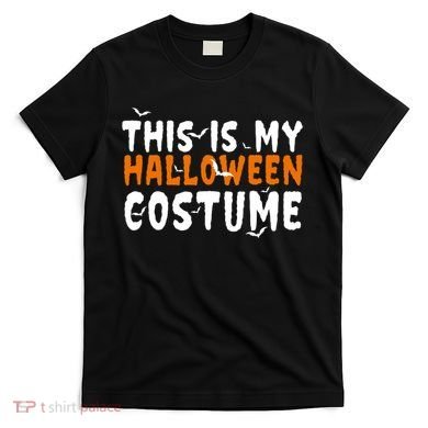 This Is My Halloween Costume Spooky T-Shirt