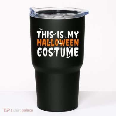 This Is My Halloween Costume Spooky Tumbler