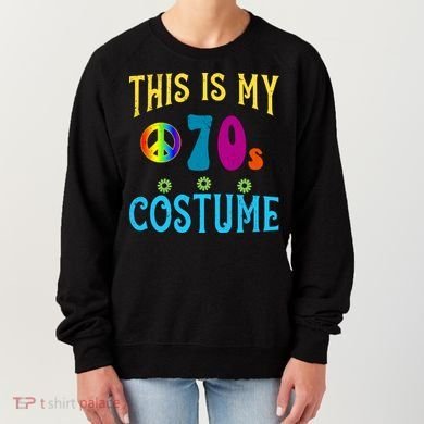 This Is My 70s Costume Women's Sweatshirt