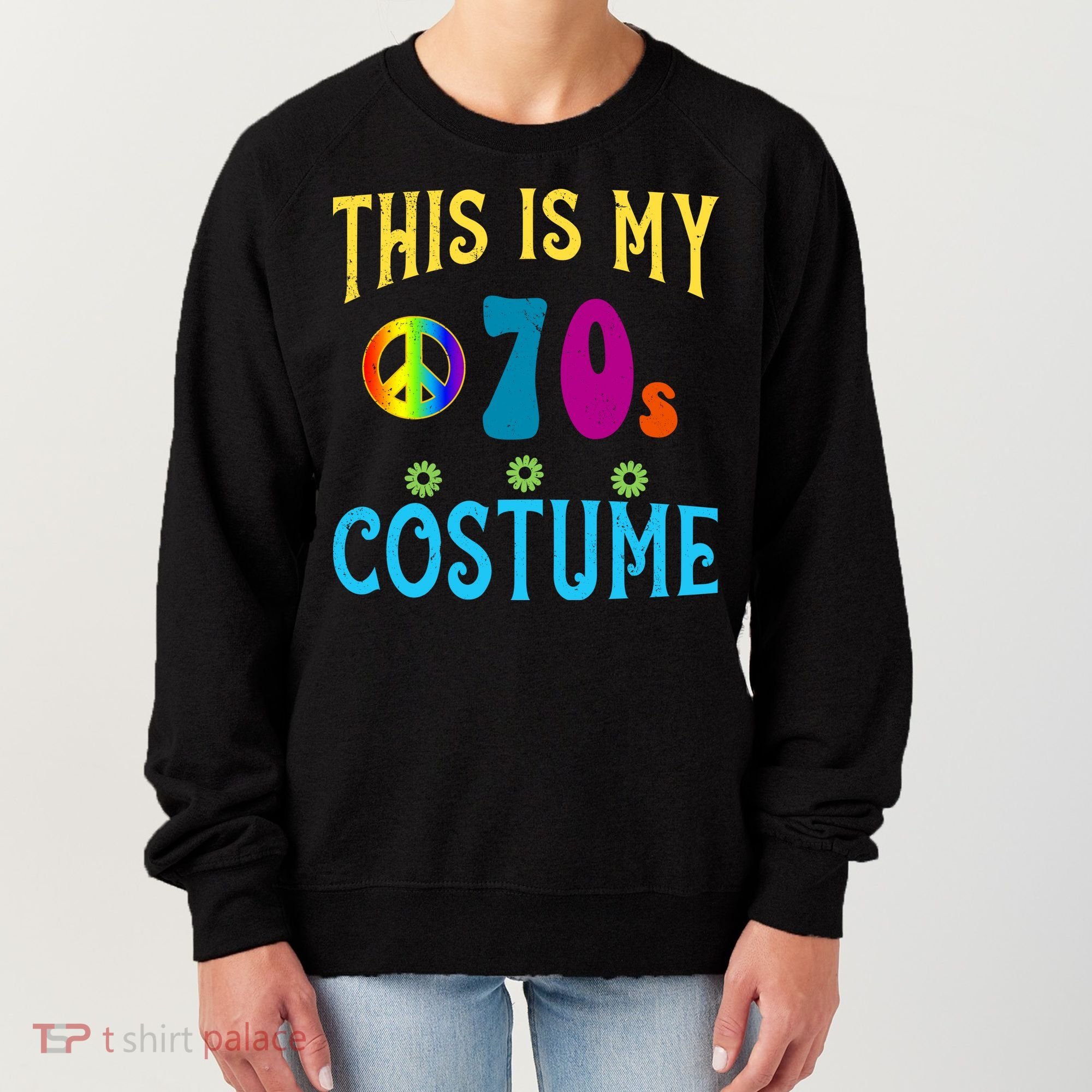 This Is My 70s Costume Women's Sweatshirt