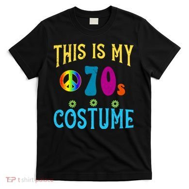 This Is My 70s Costume T-Shirt