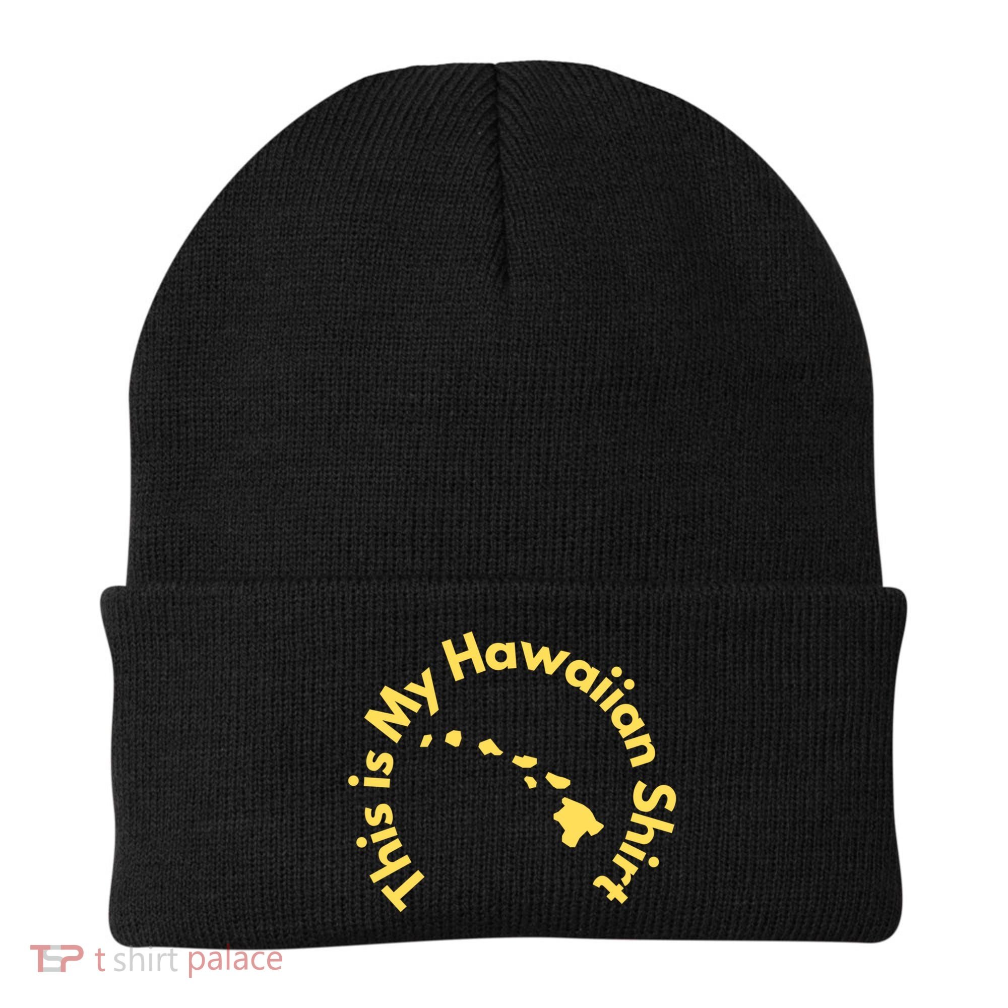 This Is My Hawaiian Island Meaningful Gift Beanie