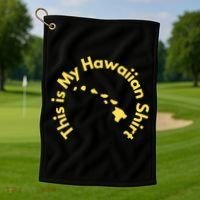 This Is My Hawaiian Island Meaningful Gift Golf Towel thumb 1