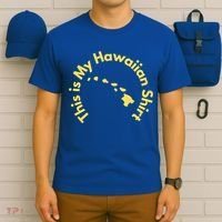 This Is My Hawaiian Island Meaningful Gift T-Shirt thumb 6