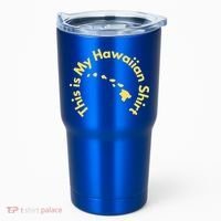 This Is My Hawaiian Island Meaningful Gift Tumbler thumb 0