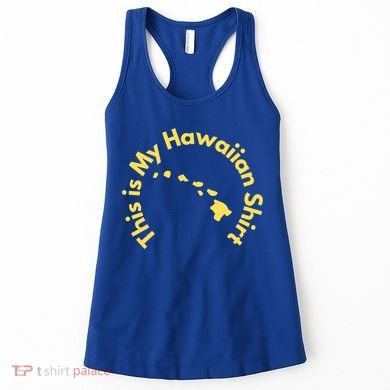 This Is My Hawaiian Island Meaningful Gift Women's Tank Top