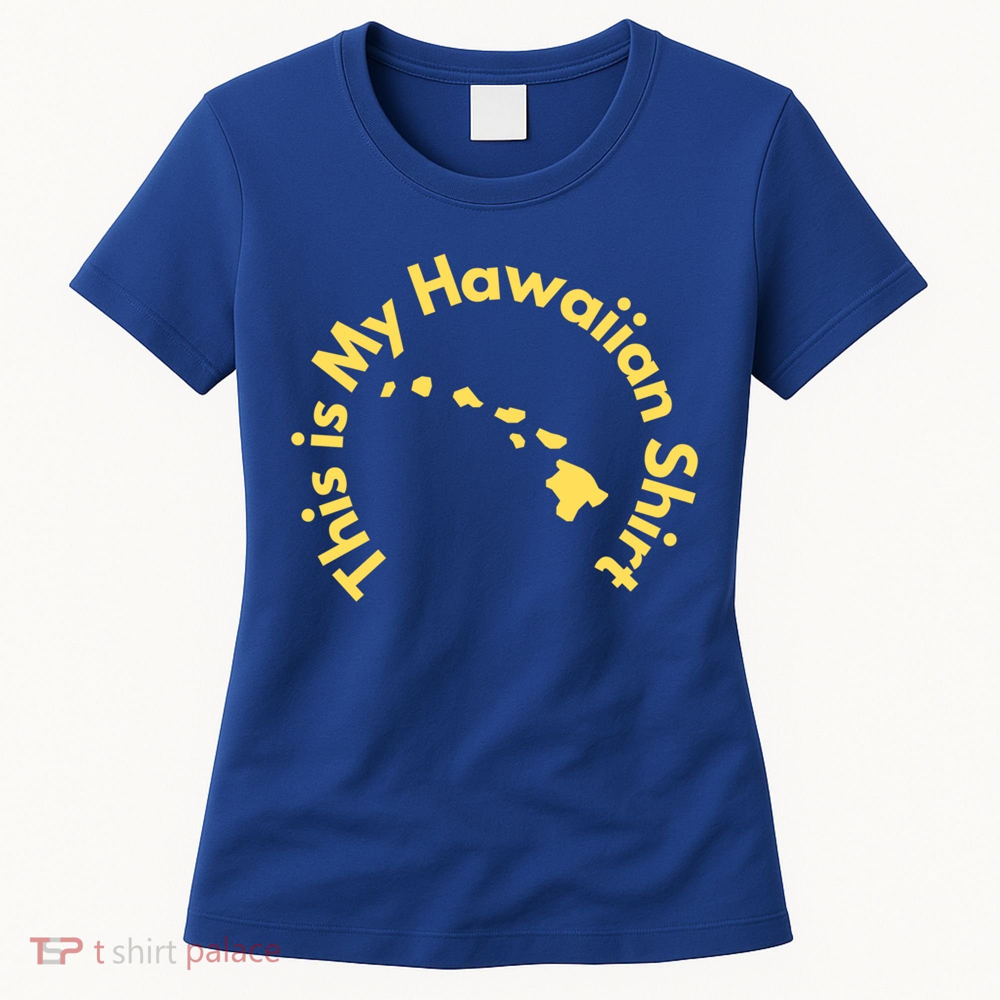This Is My Hawaiian Island Meaningful Gift Women's T-Shirt
