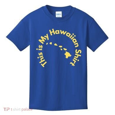 This Is My Hawaiian Island Meaningful Gift Kids T-Shirt