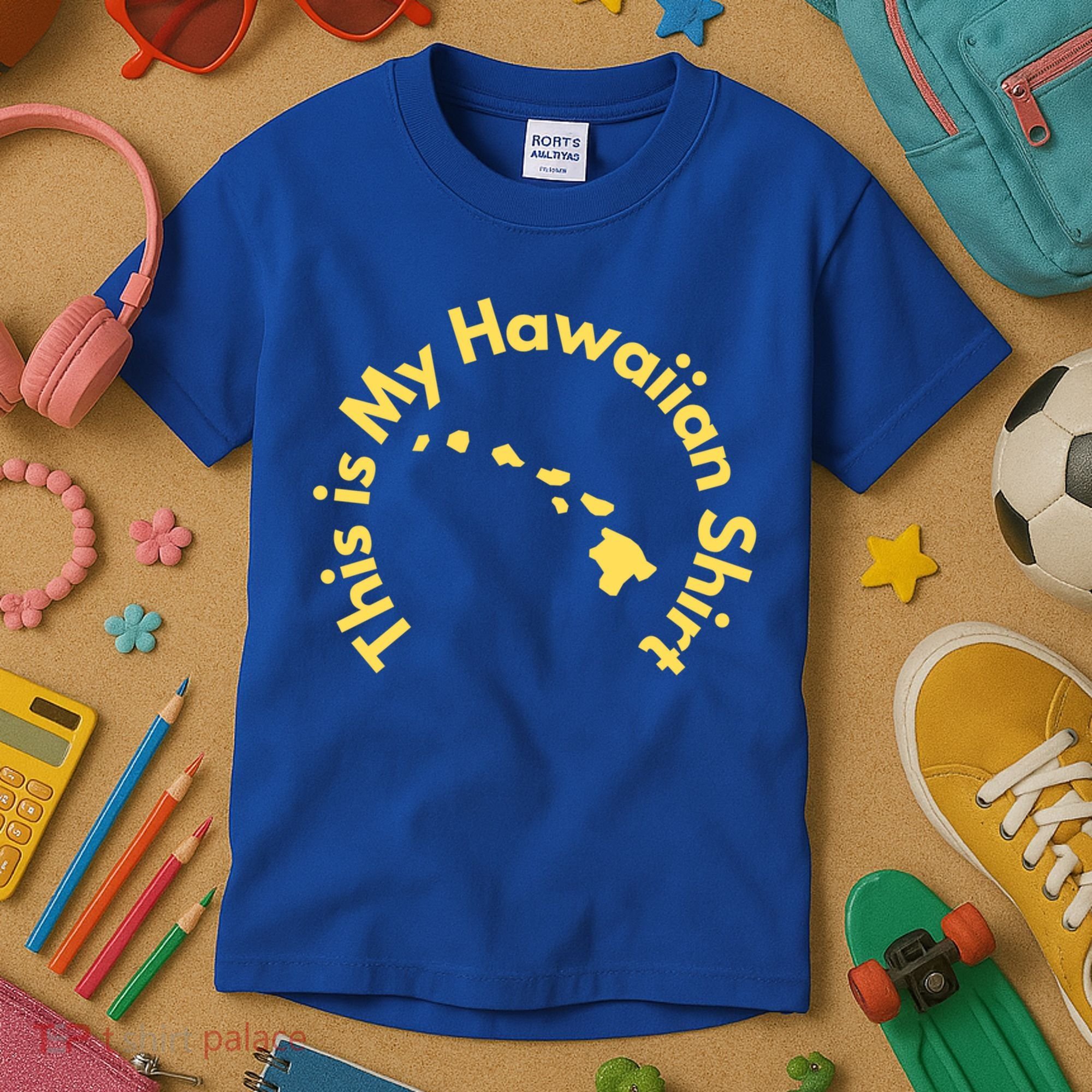 This Is My Hawaiian Island Meaningful Gift Kids T-Shirt