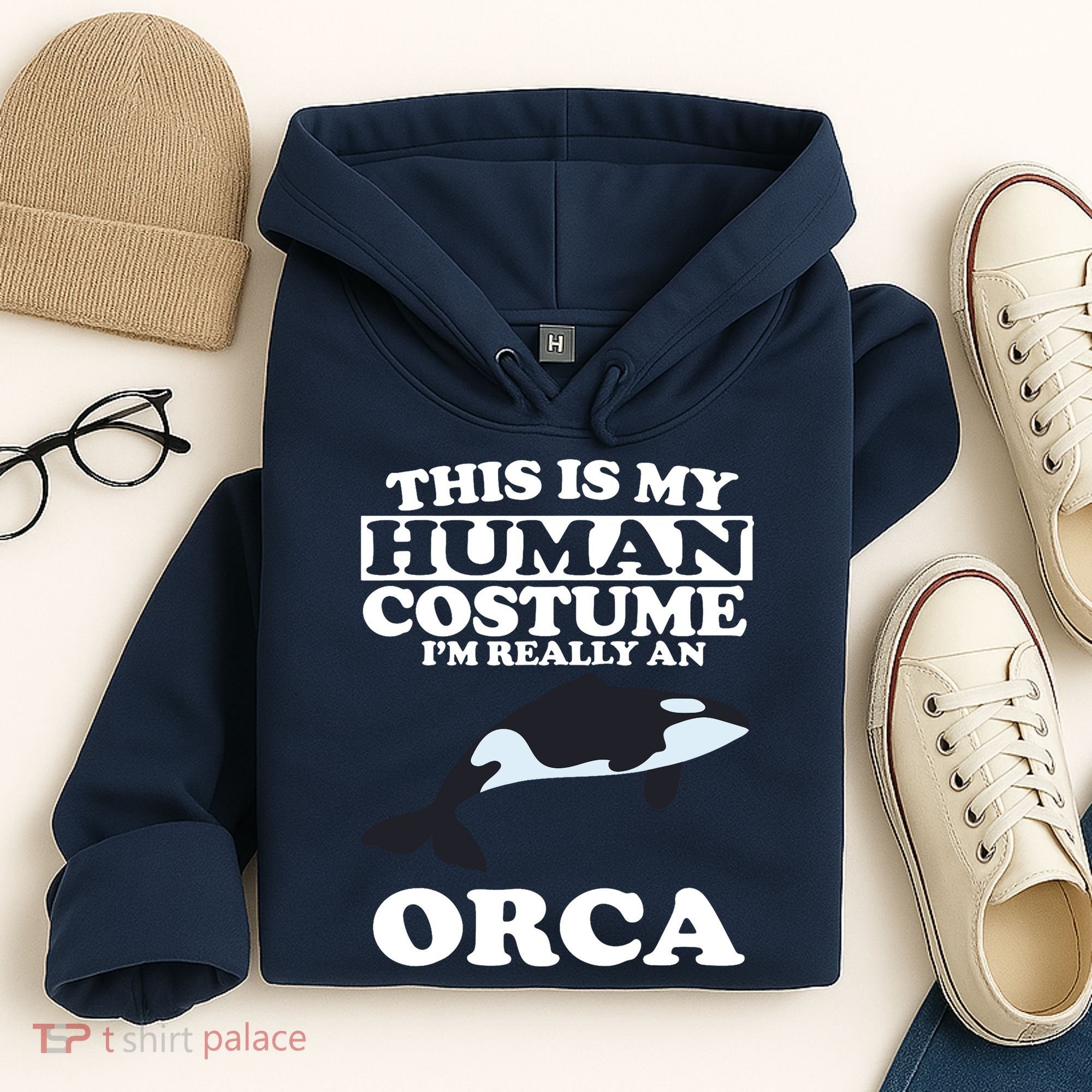 This Is My Human Costume I'm Really An Orca Whale Hoodie