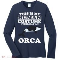 This Is My Human Costume I'm Really An Orca Whale Women's Long Sleeve Shirt thumb 0