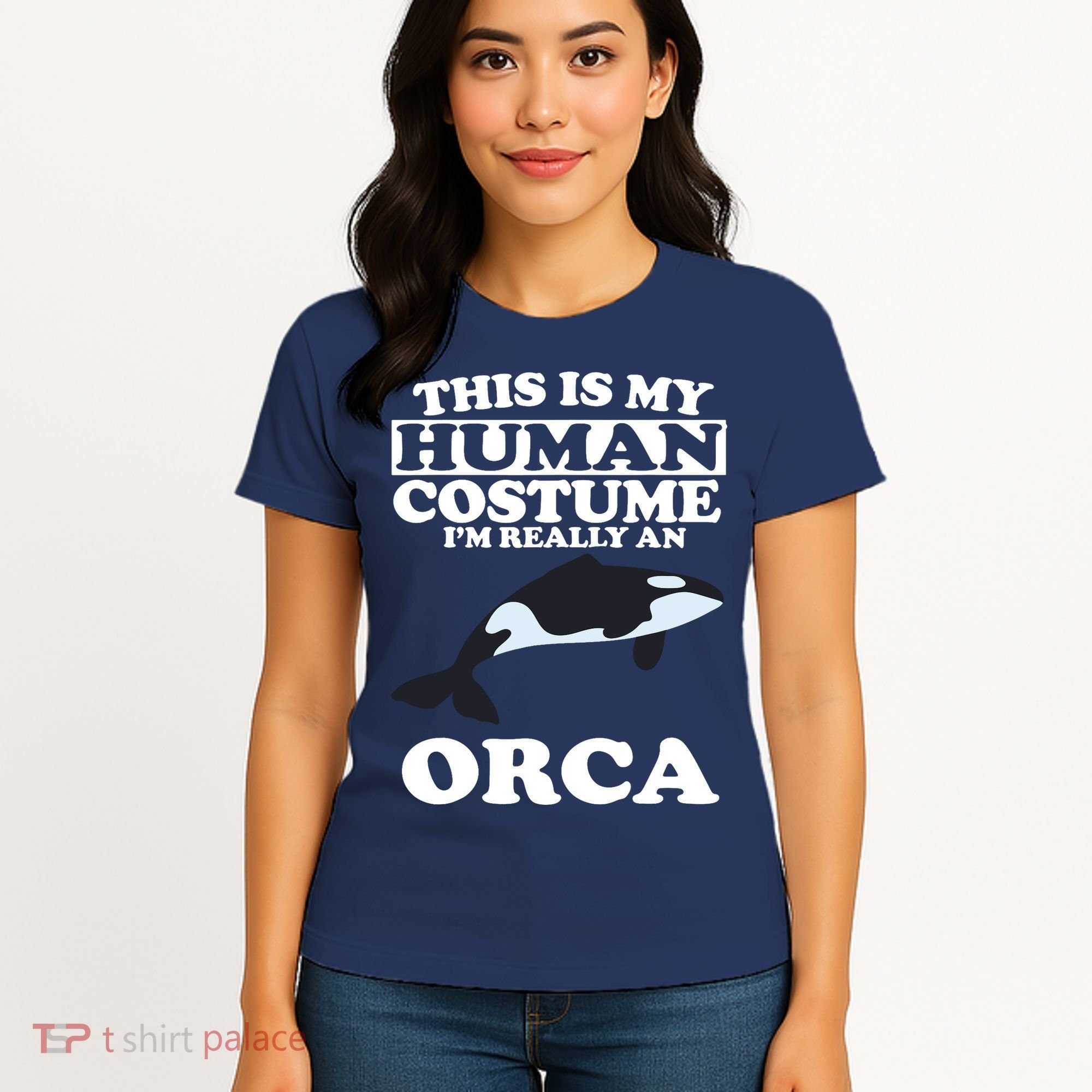 This Is My Human Costume I'm Really An Orca Whale Women's T-Shirt