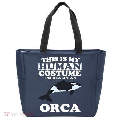 This Is My Human Costume I'm Really An Orca Whale Tote Bag