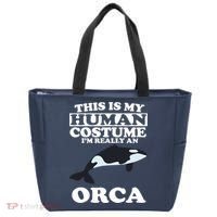 This Is My Human Costume I'm Really An Orca Whale Tote Bag thumb 0
