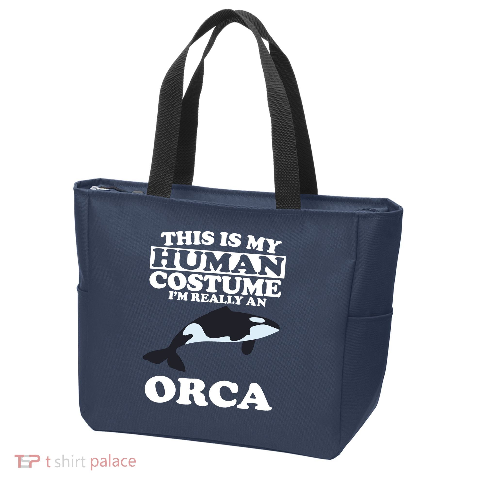 This Is My Human Costume I'm Really An Orca Whale Tote Bag