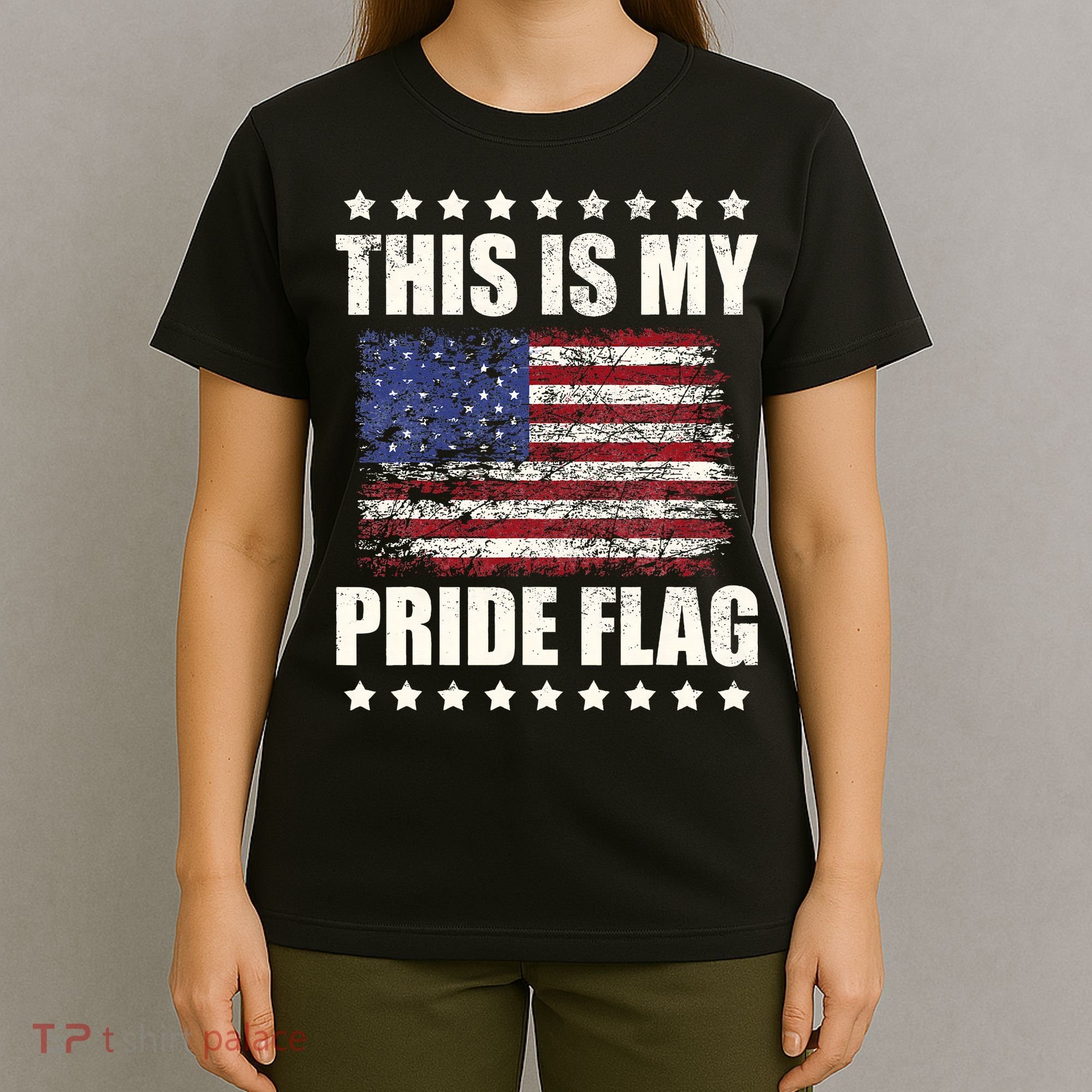This Is My Pride Flag USA American 4th of July Patriotic T-Shirt