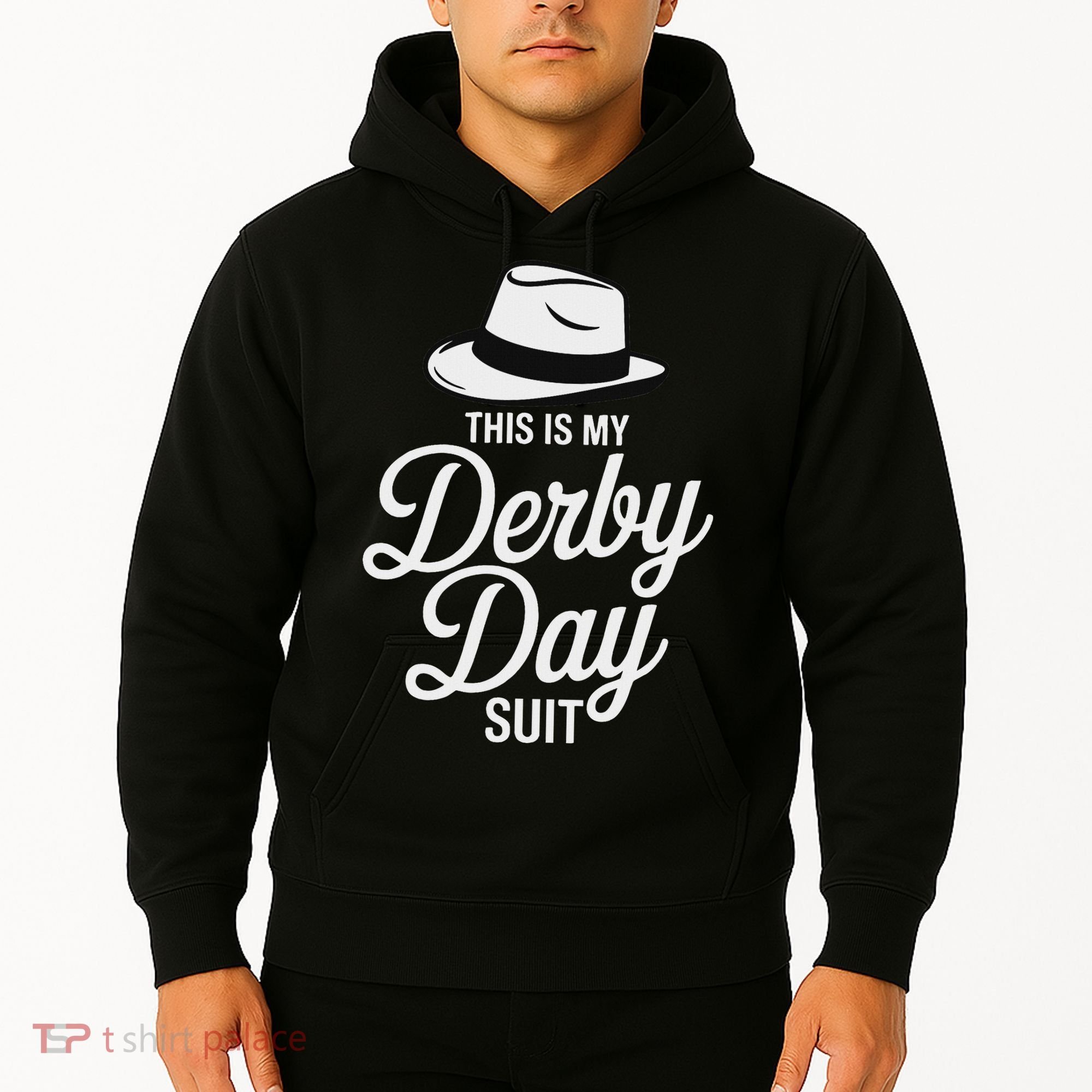 This Is My Derby Day Suit Funny Fedora Style Hoodie