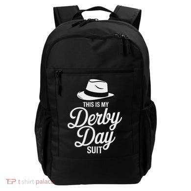 This Is My Derby Day Suit Funny Fedora Style Backpack
