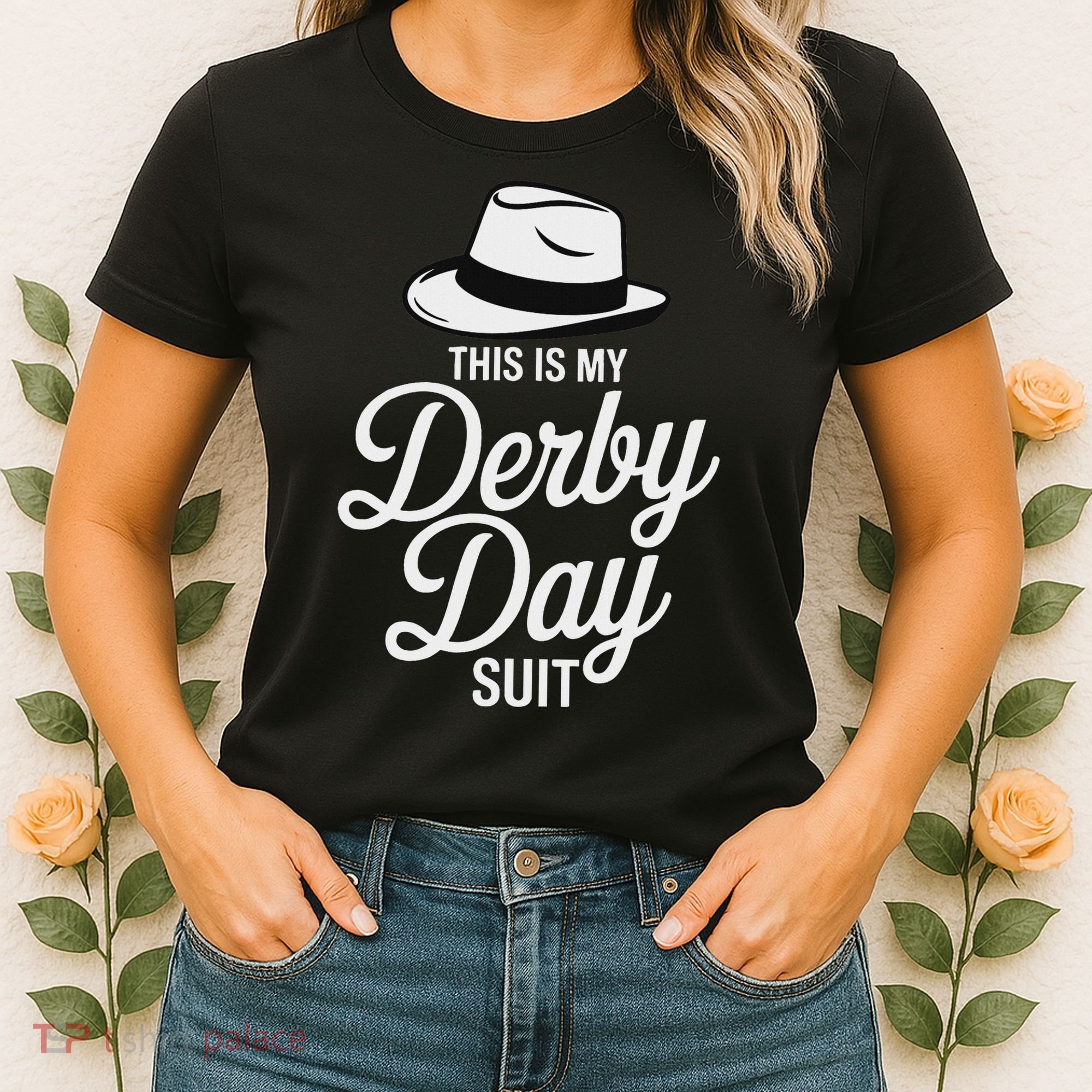 This Is My Derby Day Suit Funny Fedora Style Women's T-Shirt