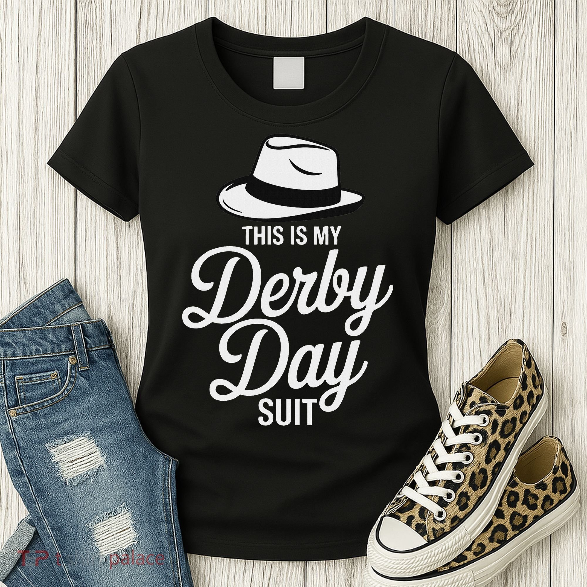 This Is My Derby Day Suit Funny Fedora Style Women's T-Shirt