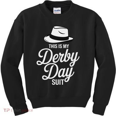 This Is My Derby Day Suit Funny Fedora Style Kids Sweatshirt