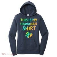 This Is My Hawaiian Tropical Luau Costume Party Hawaii Women's Hoodie thumb 0