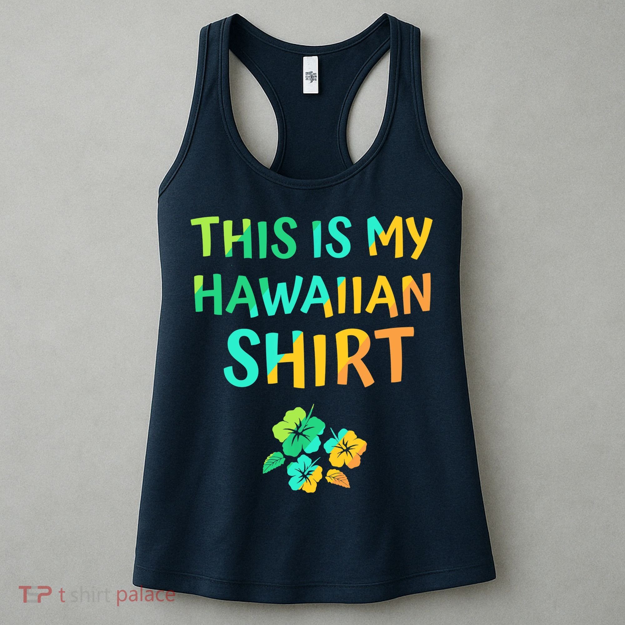 This Is My Hawaiian Tropical Luau Costume Party Hawaii Women's Tank Top