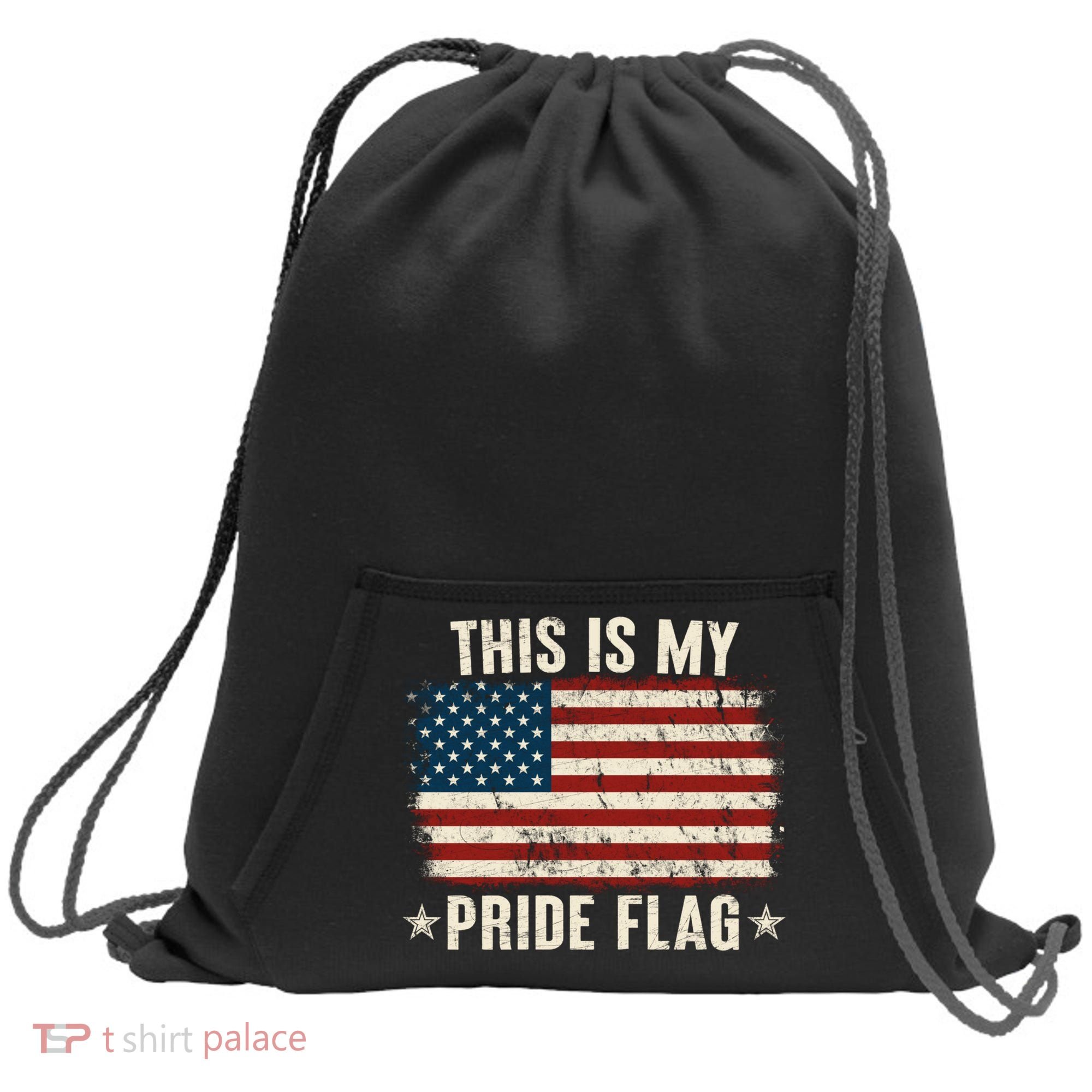 This Is My Pride Flag USA American Sweatshirt Cinch Pack Bag