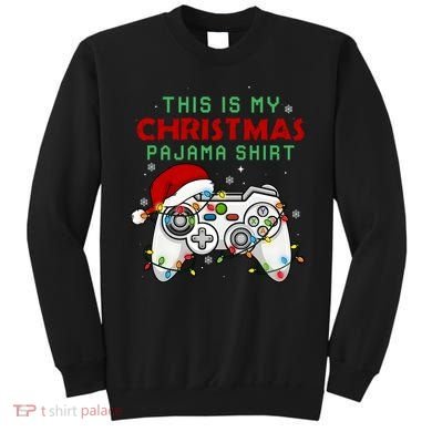 This Is My Christmas Pajama Video Game Controller Sweatshirt