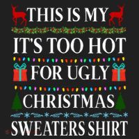 This Is My It's Too Hot For Ugly Christmas Sweaters Shirt Golf Towel thumb 3