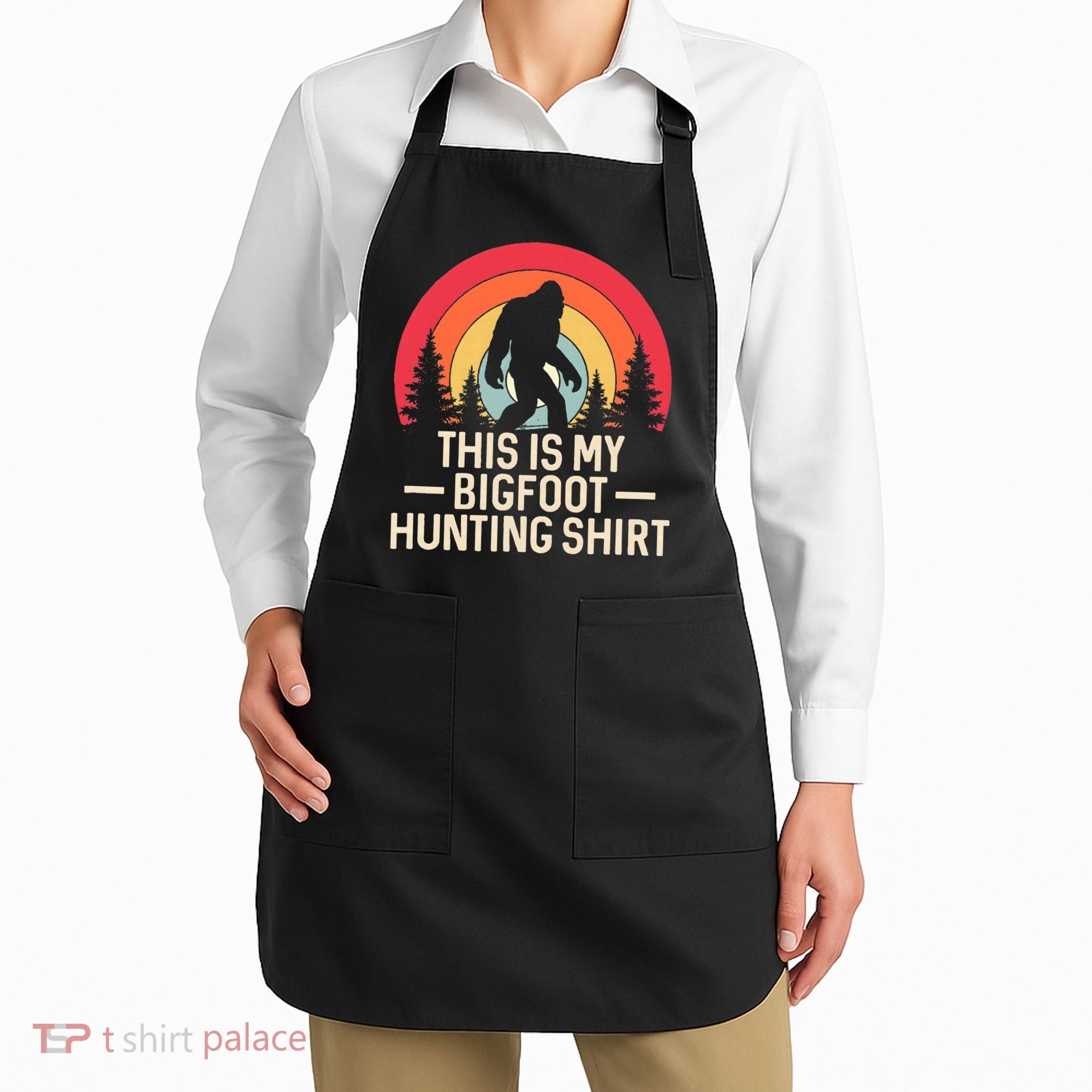 This Is My Bigfoot Hunting Squatchy Sasquatch Apron