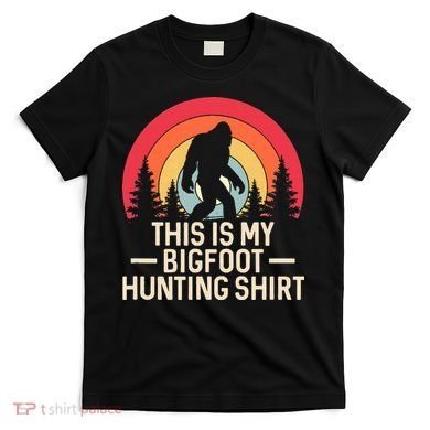 This Is My Bigfoot Hunting Squatchy Sasquatch T-Shirt