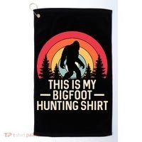 This Is My Bigfoot Hunting Squatchy Sasquatch Golf Towel thumb 0