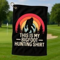 This Is My Bigfoot Hunting Squatchy Sasquatch Golf Towel thumb 1